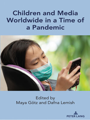 cover image of Children and Media Worldwide in a Time of a Pandemic